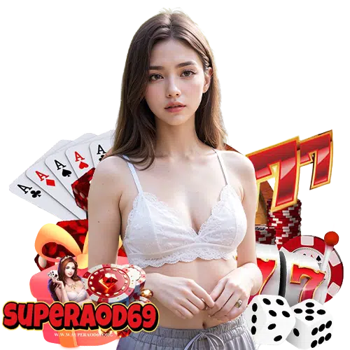 superaod69 ไม่ผ่านเอเย่นต์